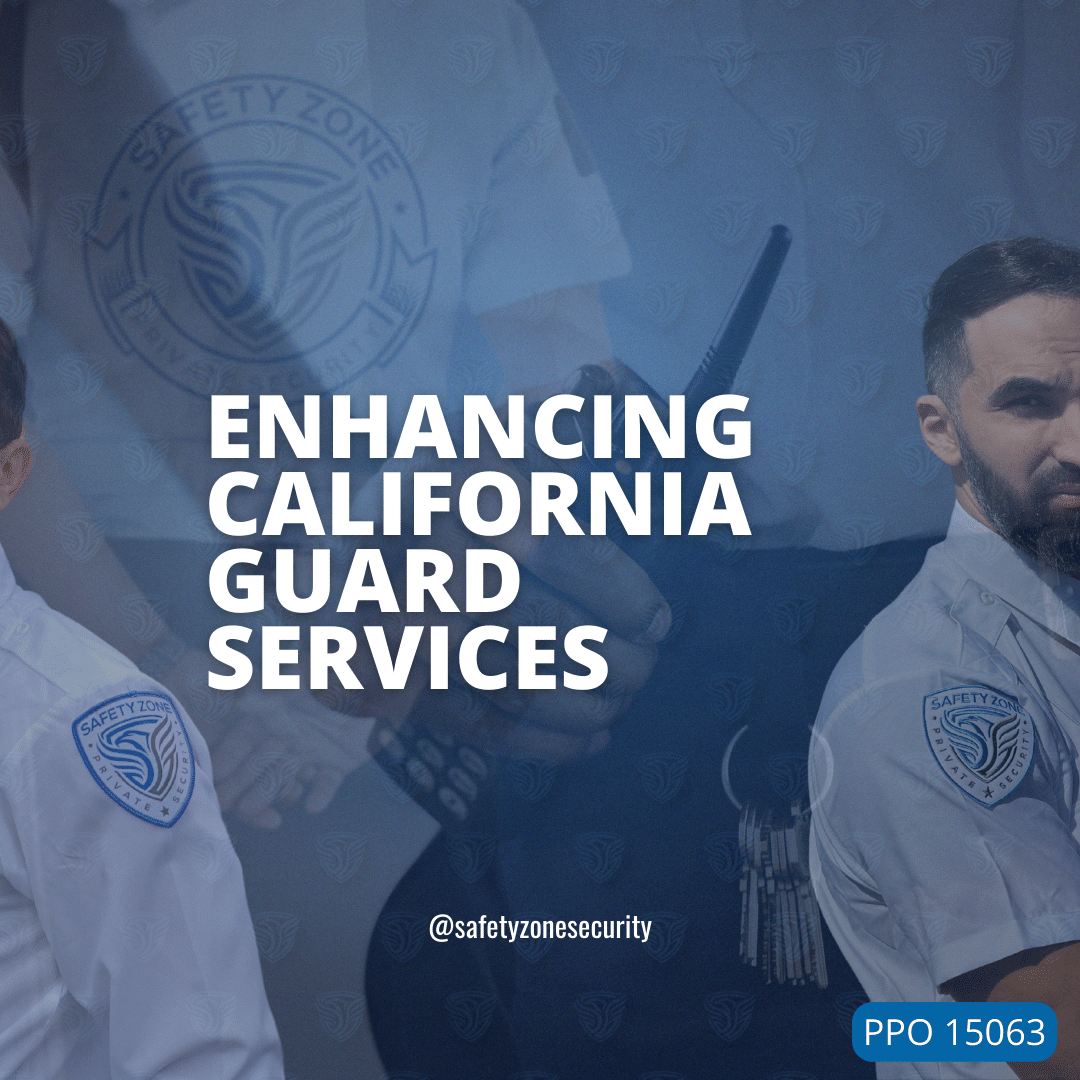 safety zone security guard services in california