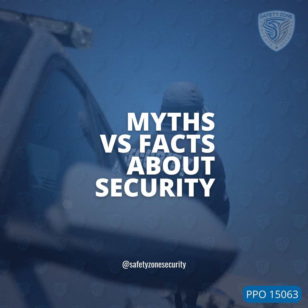 MYTHS VS FACTS ABOUT SECURITY